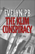 The Klim Conspiracy