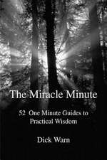 The Miracle Minute