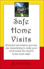 Safe Home Visits