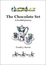 The Chocolate Set