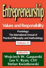 Entrepreneurship: Volume 17, Values and Responsibility