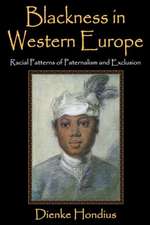 Blackness in Western Europe: Racial Patterns of Paternalism and Exclusion