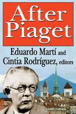 After Piaget