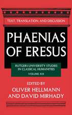 Phaenias of Eresus: Text, Translation, and Discussion