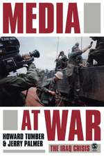 Media at War: The Iraq Crisis