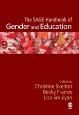 The SAGE Handbook of Gender and Education