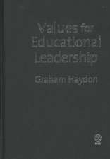 Values for Educational Leadership
