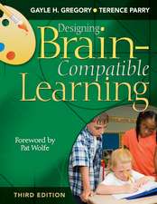 Designing Brain-Compatible Learning