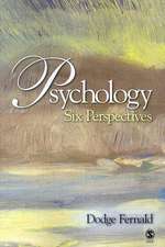 Psychology: Six Perspectives