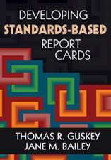 Developing Standards-Based Report Cards