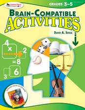 Brain-Compatible Activities, Grades 3-5