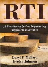 RTI: A Practitioner's Guide to Implementing Response to Intervention