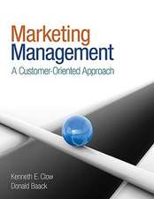 Marketing Management: A Customer-Oriented Approach