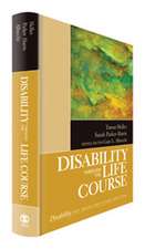 Disability Through the Life Course