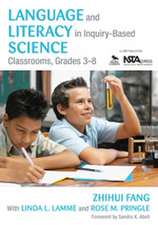 Language and Literacy in Inquiry-Based Science Classrooms, Grades 3-8