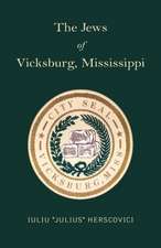 The Jews of Vicksburg, Mississippi