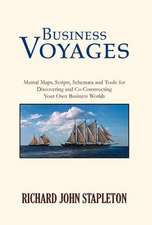 Richard John Stapleton: Business Voyages