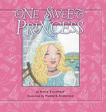 One Sweet Princess