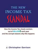 The New Income Tax Scandal