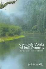 Complete Works of Judi Donnelly