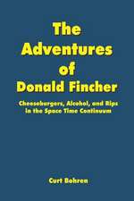 The Adventures of Donald Fincher