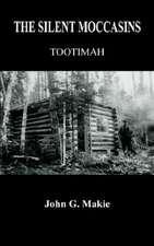 THE SILENT MOCCASINS