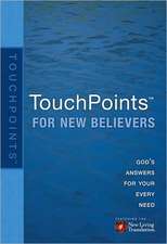 Touchpoints for New Believers