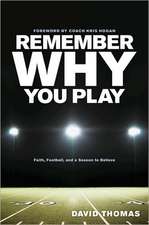 Remember Why You Play