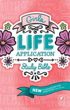 Girls Life Application Study Bible-NLT: A Family Celebration of Christmas