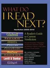 What Do I Read Next? Nonfiction 2005-2010: A Reader's Guide to Current Nonfiction