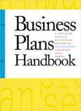 Business Plans Handbook: A Compilation of Buisness Plans Developed by Individuals Throughout North America