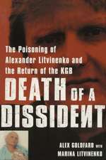 DEATH OF A DISSIDENT