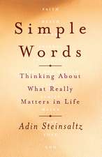 Simple Words: Thinking about What Really Matters in Life