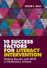 10 Success Factors for Literacy Intervention