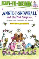 Annie and Snowball and the Pink Surprise