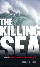 The Killing Sea