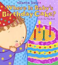 Where Is Baby's Birthday Cake?