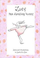 Lucy, the Dancing Bunny: 101 Devotions to Encourage Your Soul