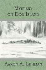 Mystery on Dog Island: The Story of Recon 2/502