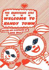 Kandykane Kids: Welcome to Kandy Town