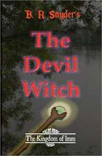 The Devil Witch: Tales from the Kingdom of IMM