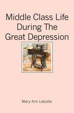 Middle Class Life During the Great Depression: Novela de Ideas