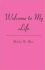 Welcome to My Life: A World Vision