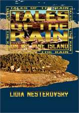 Tales of the Rain on Big Pine Island: Is Jesus a Crackhead?