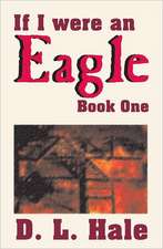 If I Were an Eagle: Book 1