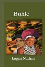 Buhle: An Exploration of Faith