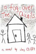 A Fog Over the Quails: The Invisible Diamond