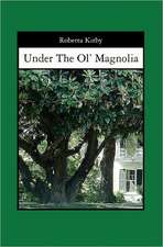 Under the Ol' Magnolia: A Very Special Flower