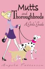 Mutts and Thoroughbreds