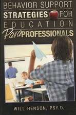 Behavior Support Strategies for Education Paraprofessionals